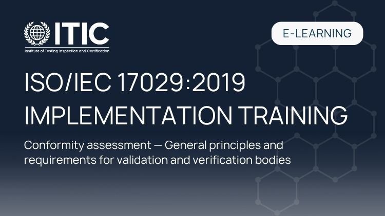 ISO/IEC 17029:2019 Implementation Training – Validation & Verification Bodies